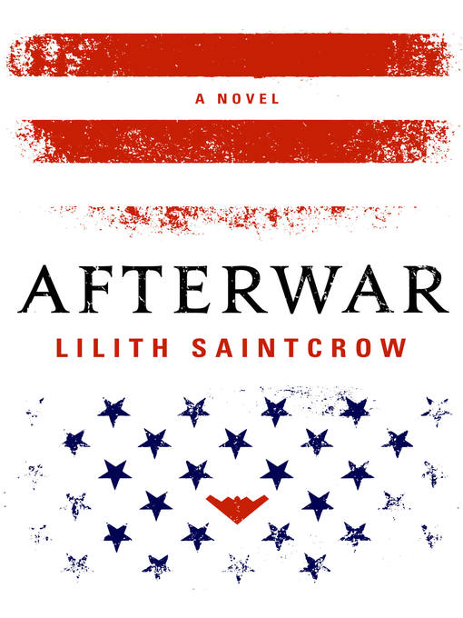 Title details for Afterwar by Lilith Saintcrow - Available